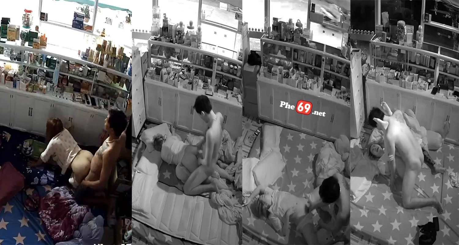 Hack Camera 2 vợ chồng bán Thuốc Tây máu quá địt nhau cả ngày lẫn đêm (Bản Full)